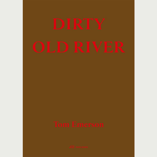Dirty Old River