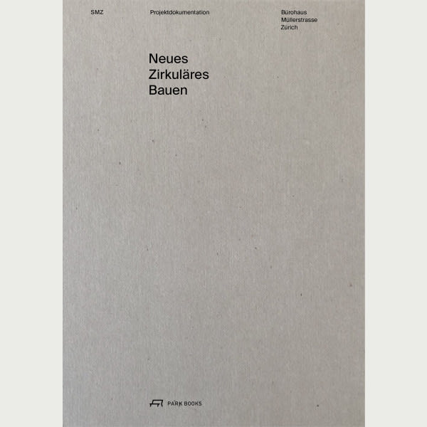 Neues Zirkuläres Bauen