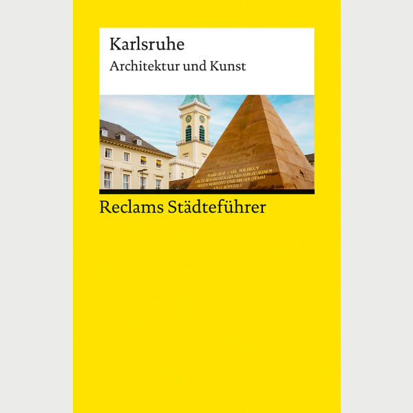 Reclams Städteführer Karlsruhe
