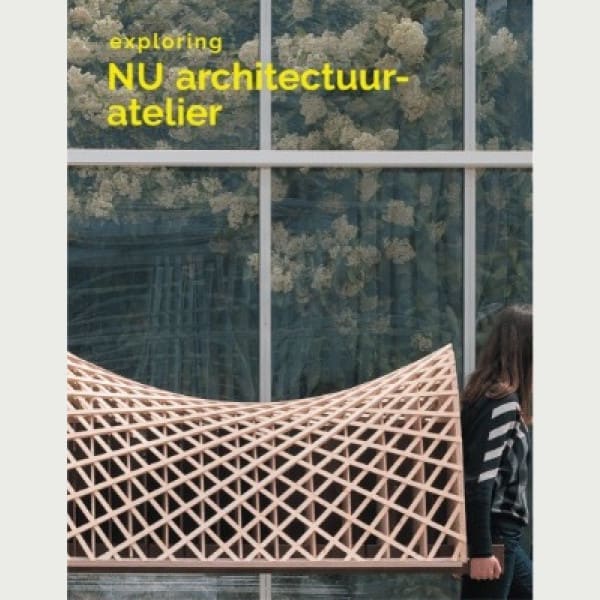 Exploring NU Architectuuratelier