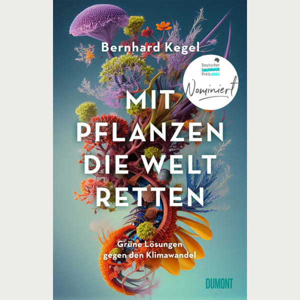 Mit Pflanzen die Welt retten