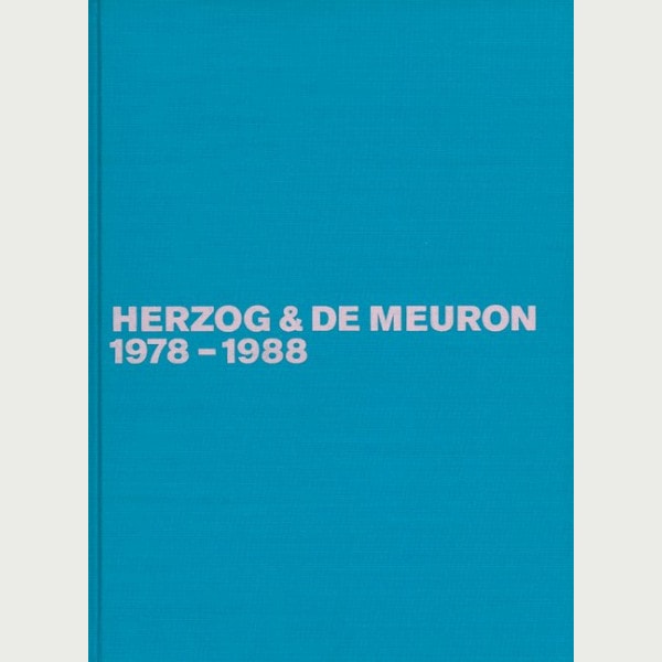 Herzog & de Meuron 1978-1988