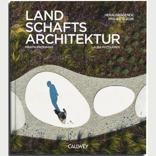 Landschaftsarchitektur 2026
