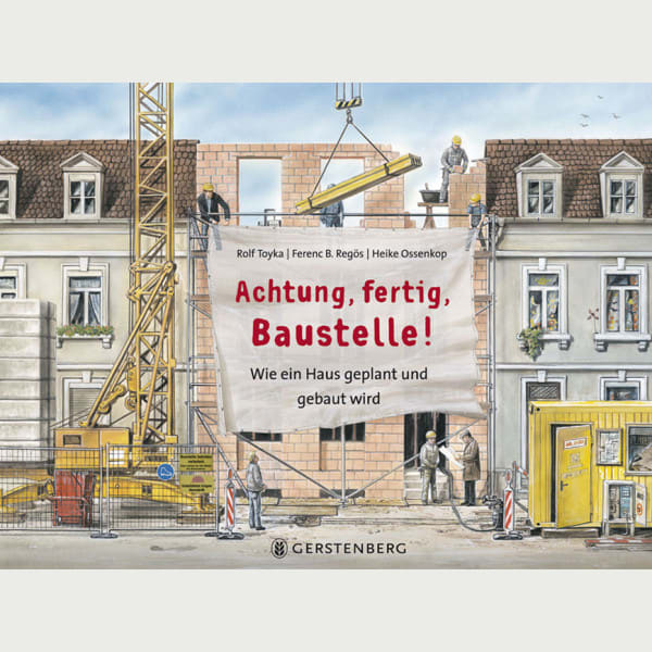 Achtung, fertig, Baustelle!