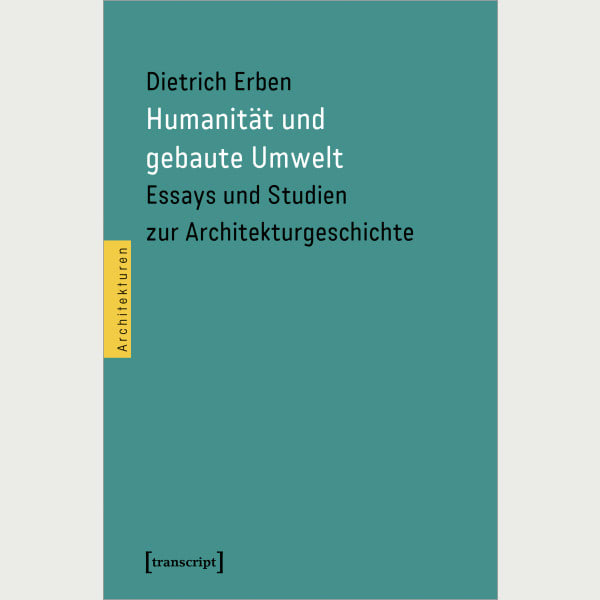 Humanität und gebaute Umwelt