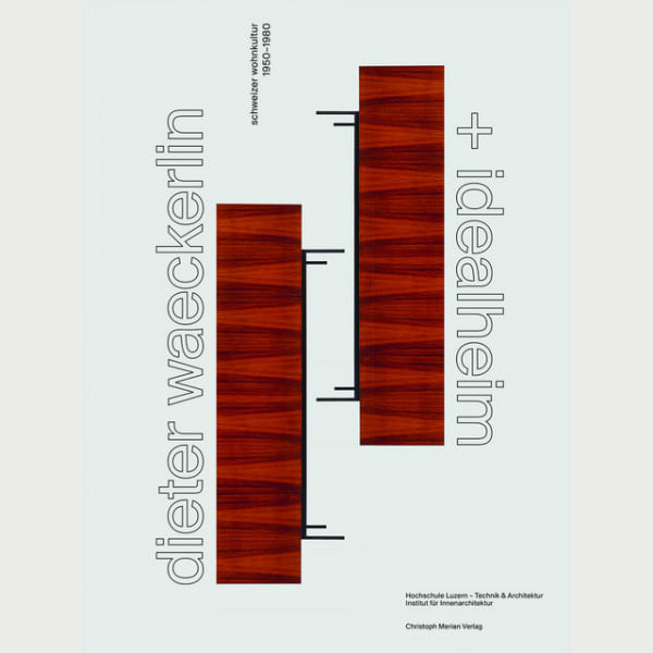 Dieter Waeckerlin + Idealheim