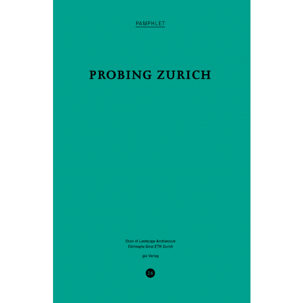 Probing Zurich