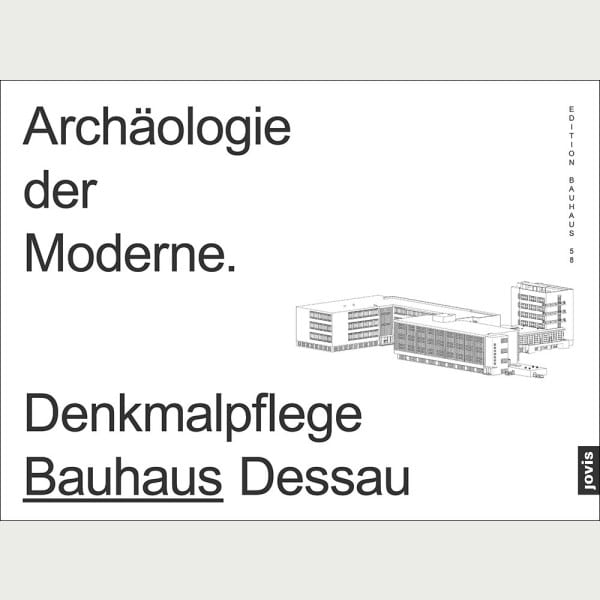 Archäologie der Moderne