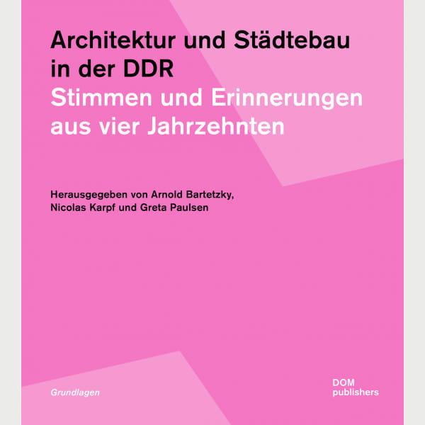 Architektur und Städtebau in der DDR