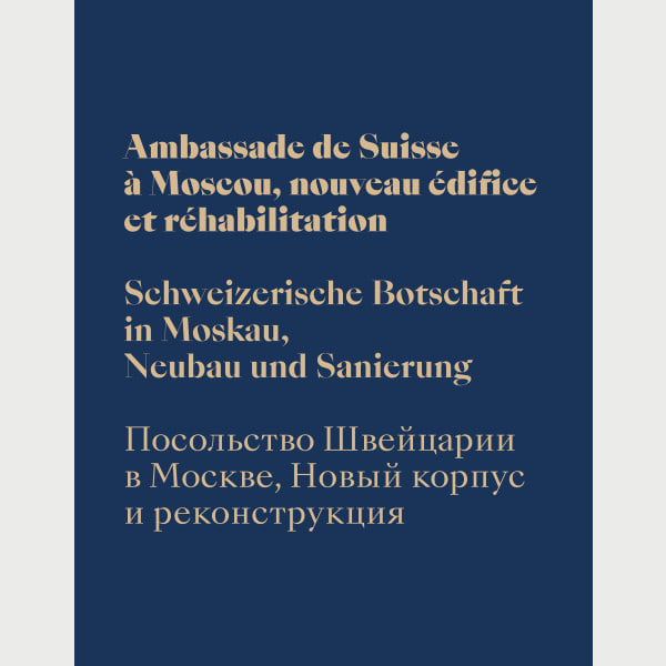 Schweizerische Botschaft in Moskau