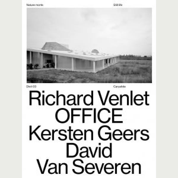 OFFICE Kersten Geers David Van Severen Richard Venlet