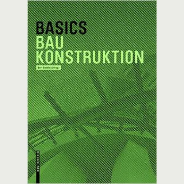 Basics Baukonstruktion
