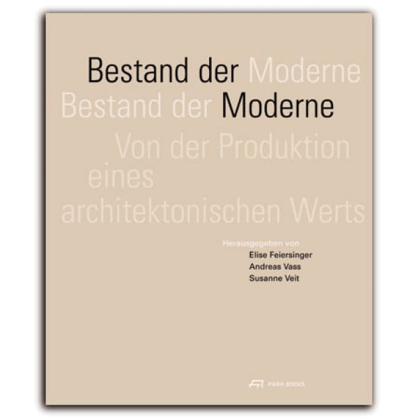 Bestand der Moderne