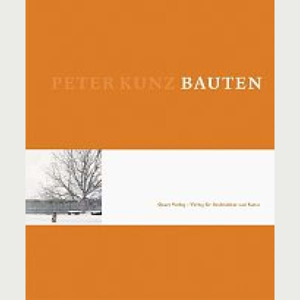 Peter Kunz - Bauten