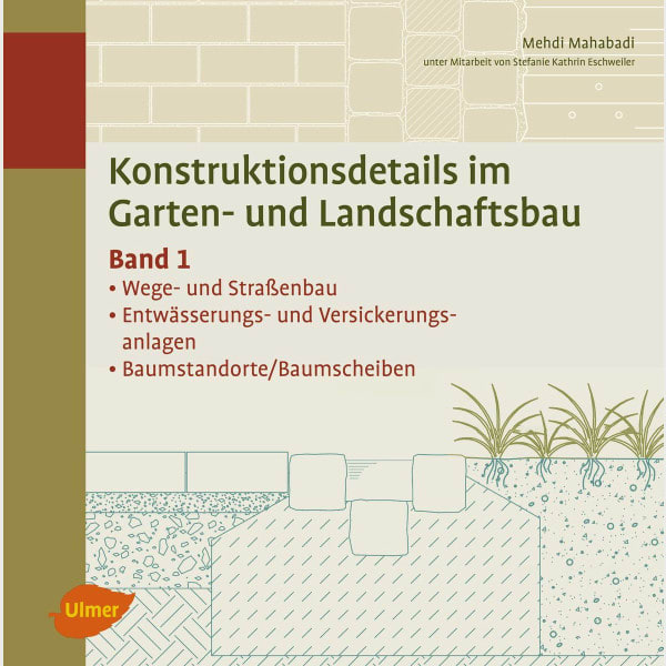 Konstruktionsdetails im Garten- und Landschaftsbau / Bd. 1