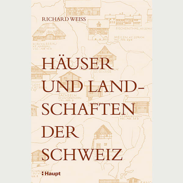 Häuser und Landschaften der Schweiz 