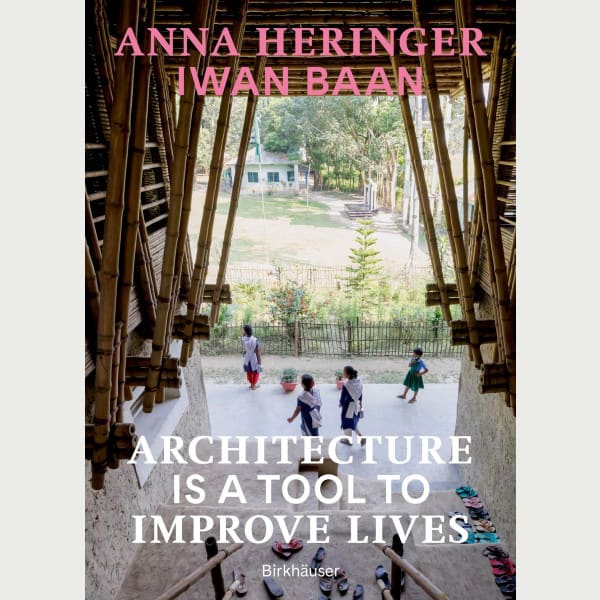Architecture Is a Tool to Improve Lives