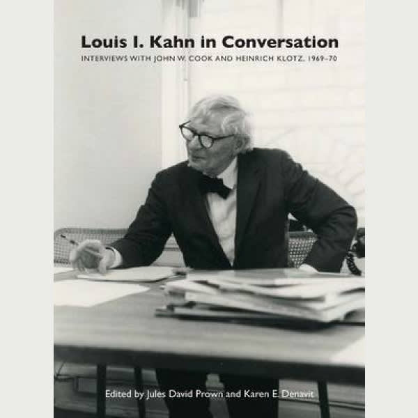 Louis I. Kahn in Conversation