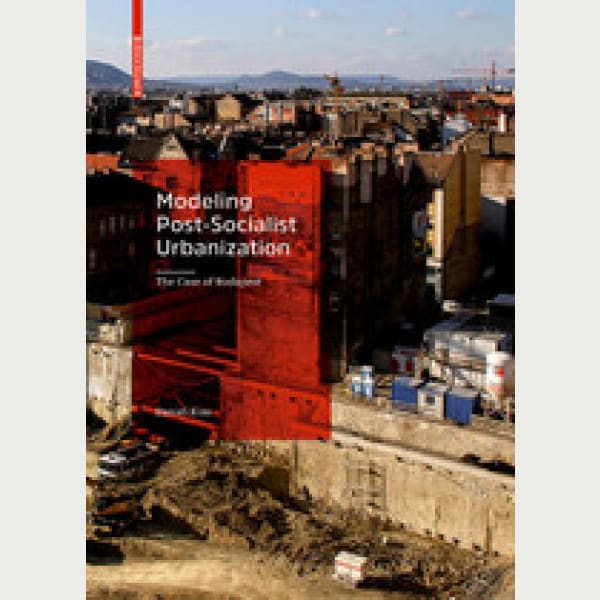 Modeling Post-Socialist Urbanization