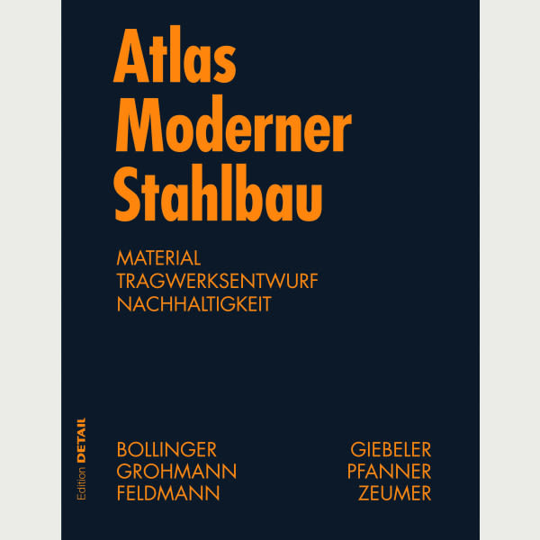 Atlas Moderner Stahlbau