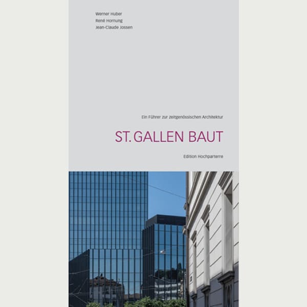 St. Gallen baut
