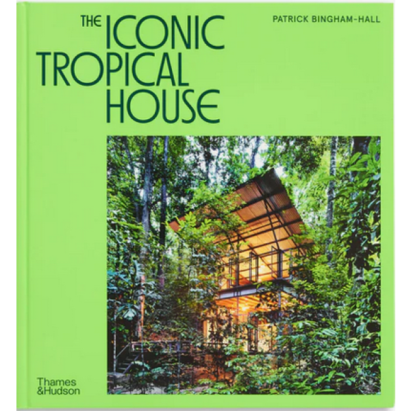 The Iconic Tropical House 