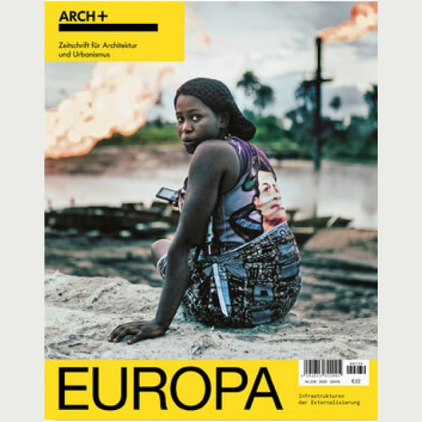 Europa. Infrastrukturen der Externalisierung