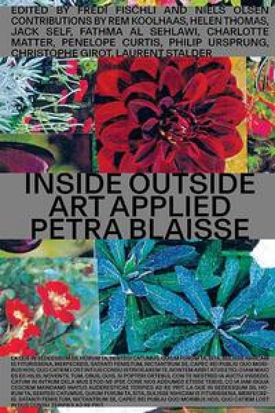 Inside Outside Petra Blaisseペトラ・ブレーゼ 作品集 ペトラ・ブレーゼ作品集 インサイド・アウトサイド | モノグラフ | GA