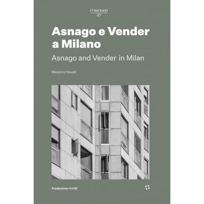 アスナゴ・ヴェンダー作品集（Asnago e Vender） Asnago and Vender in Milan - Architektur — Hochparterre Bücher