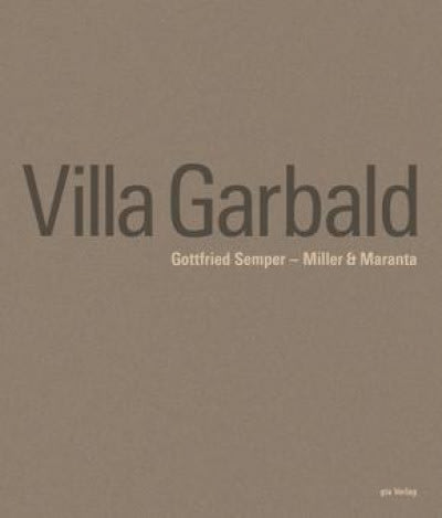 洋書 Villa Garbald - Gottfried Semper Gottfried Semper – Miller & Maranta: Villa Garbald