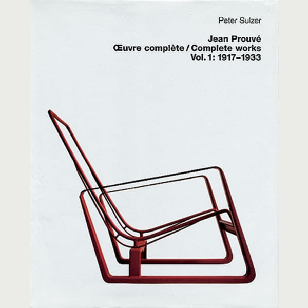 『CoCo』Jean Prouve Complete Works:1934 Jean PROUVE Complete Works 2 Industrial Design Architecture