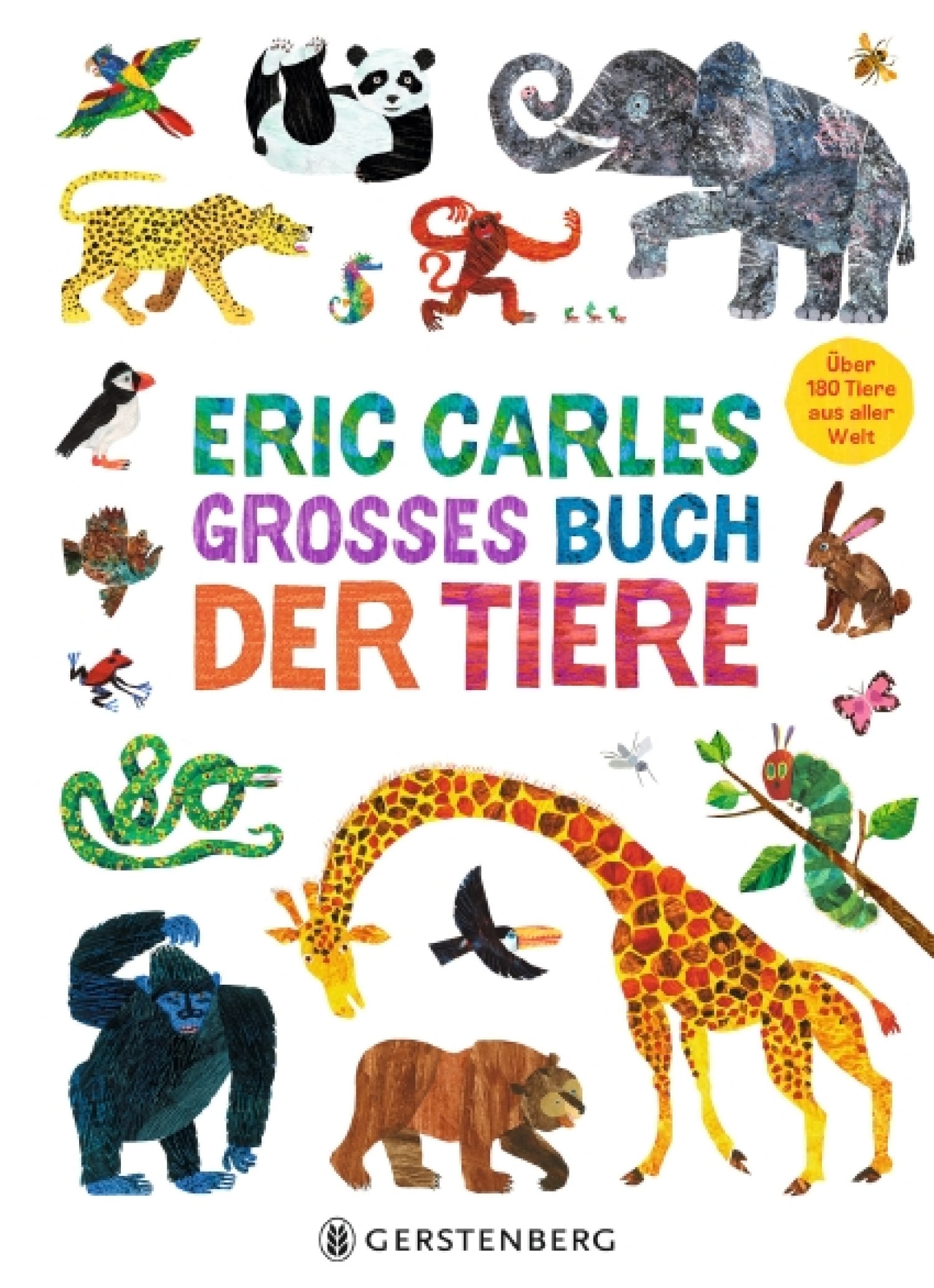 Eric Carles grosses Buch der Tiere – Über 180 Tiere aus aller Welt