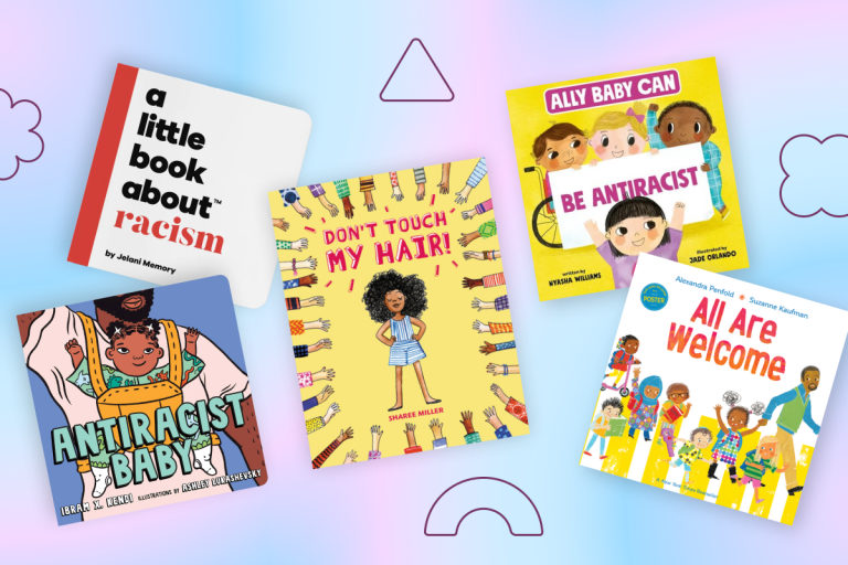 12 Books that Teach Anti-Racism to Babies and Toddlers.