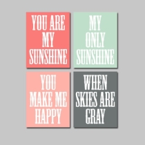 You Are My Sunshine...