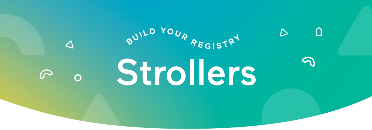 Build Your Registry: Strollers