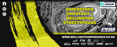 FH Group Superstock Shootout + Protyres Wellington Streetstocks