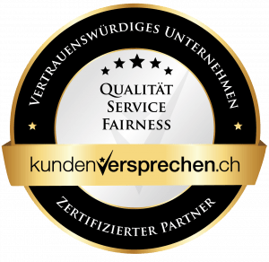 Rundes Siegel mit den Worten "VERTRAUENSWÜRDIGES UNTERNEHMEN" am oberen Rand und "ZERTIFIZIERTER PARTNER" am unteren Rand. Im Zentrum stehen die Wörter "QUALITÄT", "SERVICE" und "FAIRNESS" mit Sternen dazwischen. Unten ist der Schriftzug "kundenversprechen.ch" auf einem goldenen Banner.