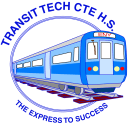 Transit Tech Career and Technical Education High School