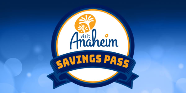 visit anaheim savings pass