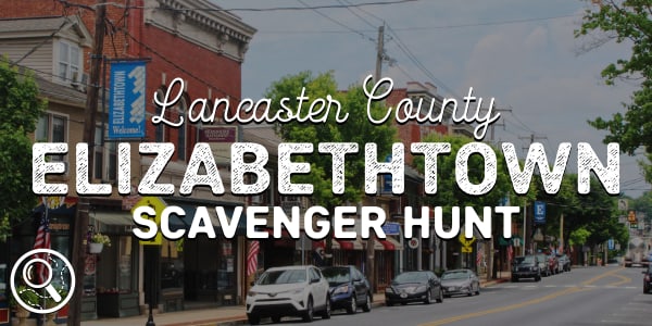 Lancaster County Elizabethtown Scavenger Hunt Image