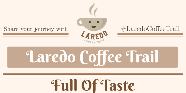 Visit Laredo Coffee Trail Image