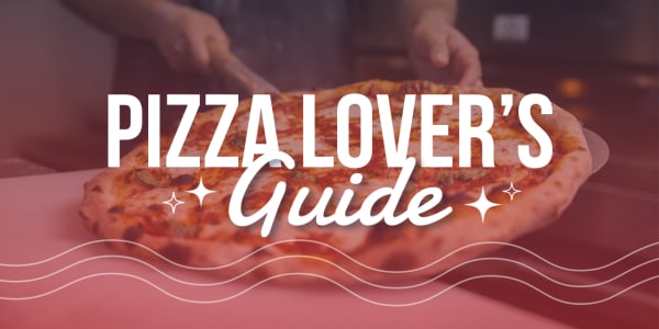Pizza Lover's Guide