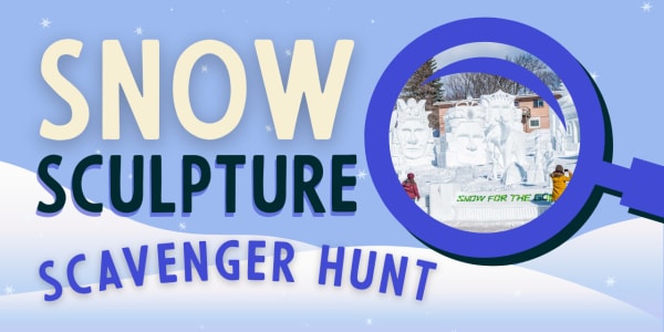 Snow Sculpture Scavenger Hunt Image