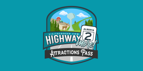 Highway 2 More! Attractions Pass 2026