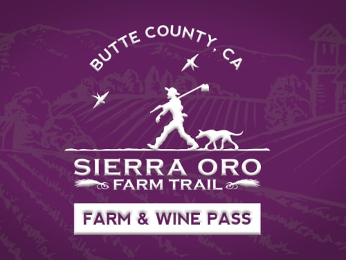 Farm & Wine Pass - Sierra Oro Farm Trail