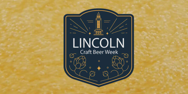Lincoln Craft Beer Week 2026