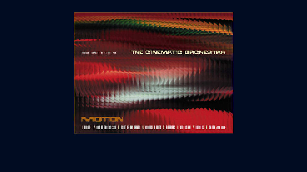 Motion by The Cinematic Orchestra