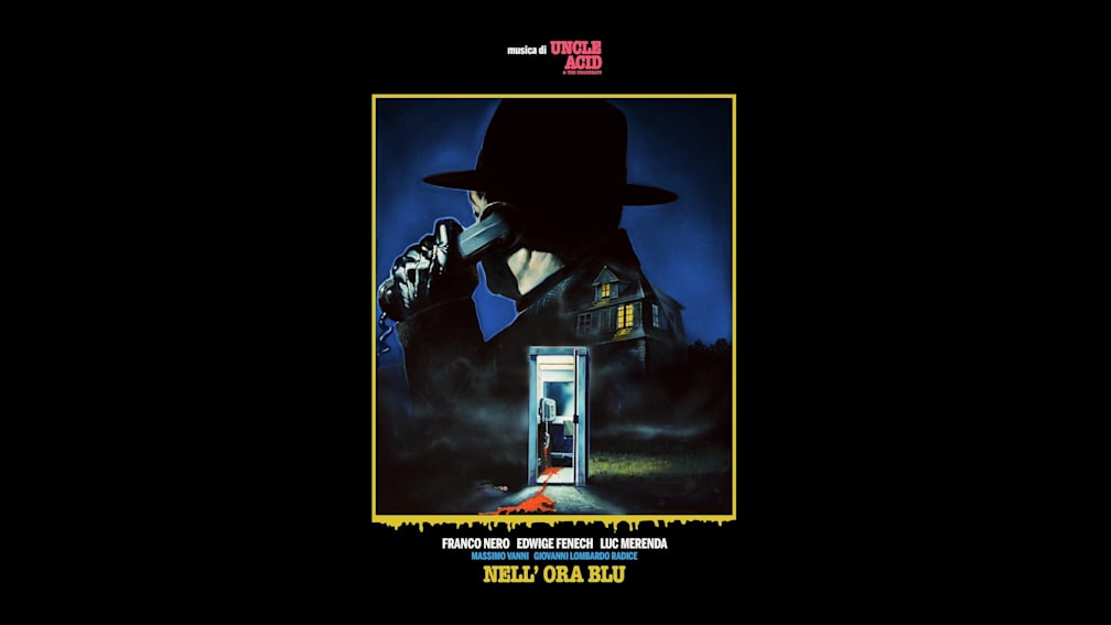 Nell' Ora Blu by Uncle Acid & The Deadbeats