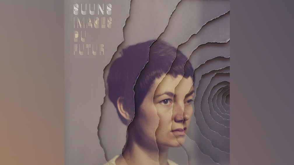 Images du Futur by Suuns