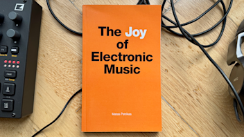 The Joy of Electronic Music by Matas Petrikas